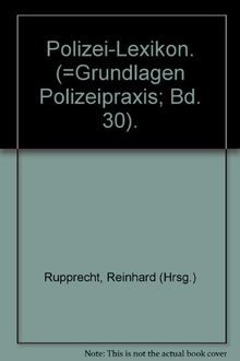 Polizei lexikon grundlagen - polizei,