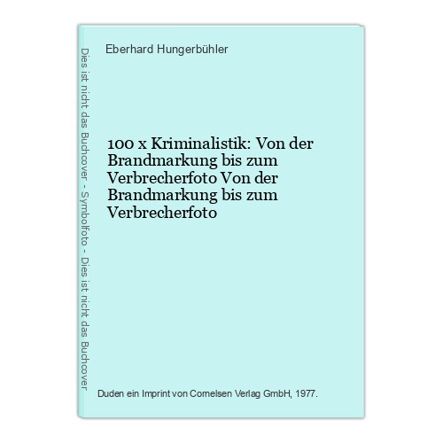 100 kriminalistik von der - kriminalistik:,