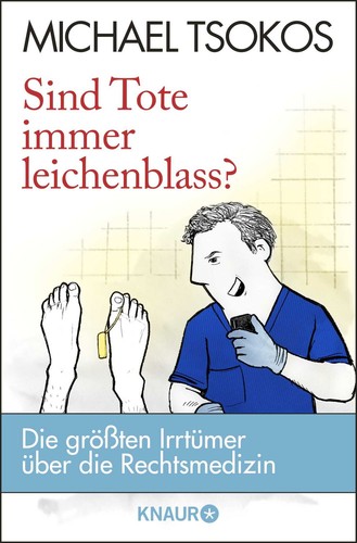 Sind tote immer leichenblass - sind,