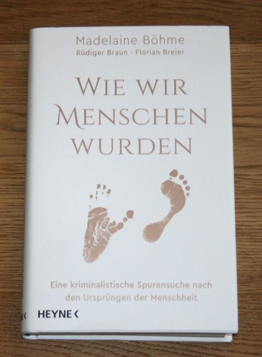 Wie wir menschen wurden eine - wie,