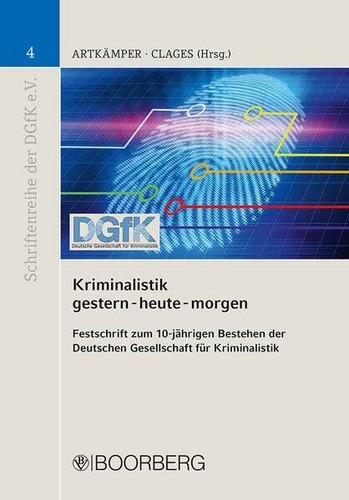 Kriminalistik gestern heute - gestern,