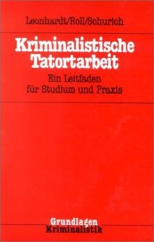 Kriminalistische tatortarbeit - kriminalistische,
